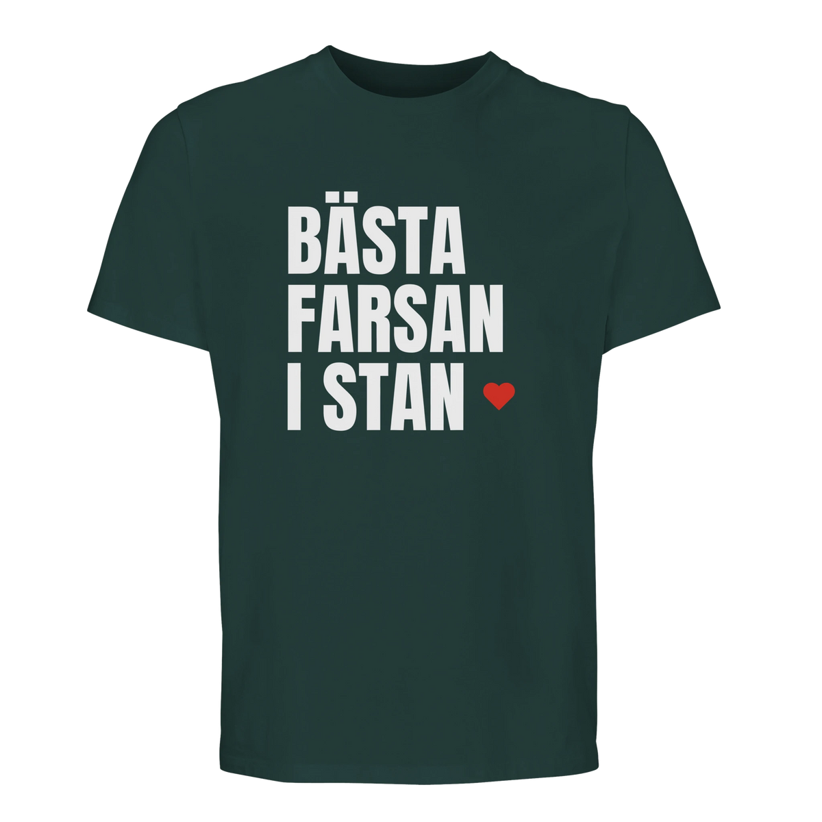 Mörkgrön t-shirt med trycket "Bästa farsan i stan" – fars dag-present från Göteborg