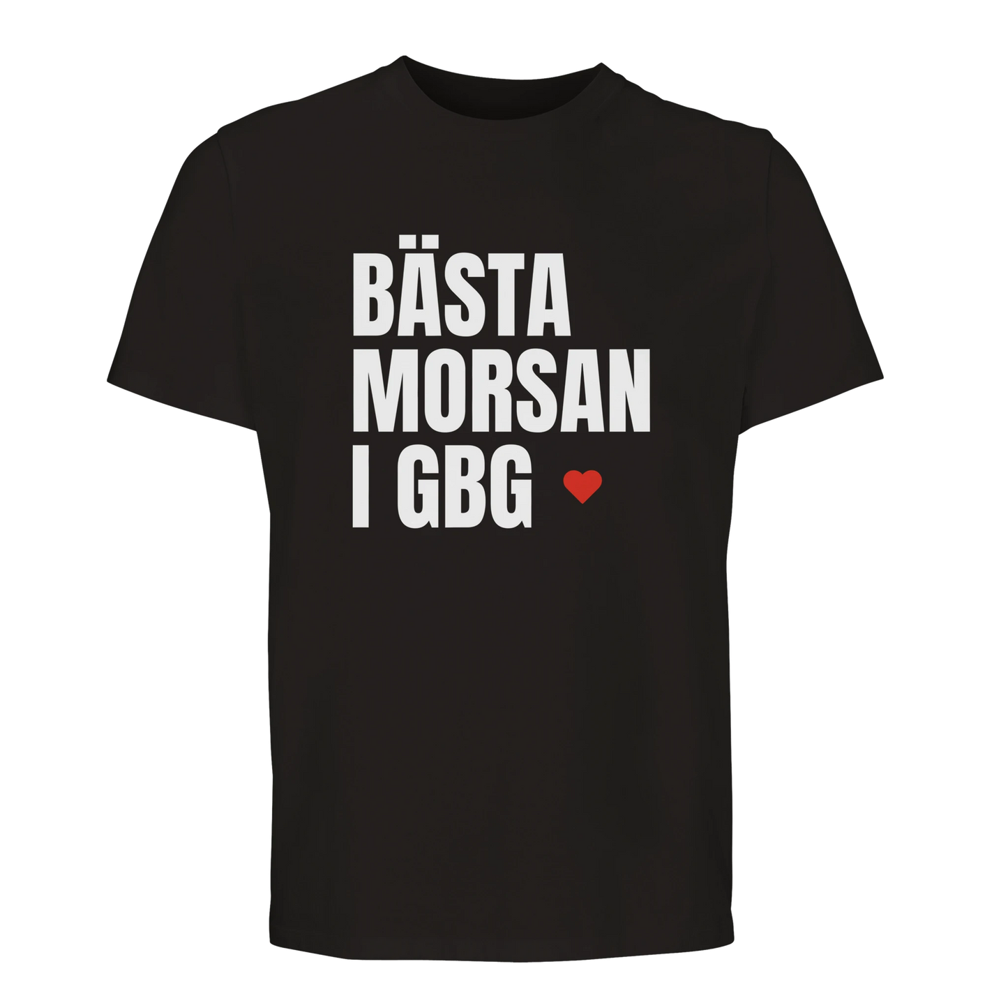 Svart t-shirt med trycket 'BÄSTA MORSAN I GBG'. Högkvalitativ tröja i ekologisk bomull, perfekt som födelsedagspresent.