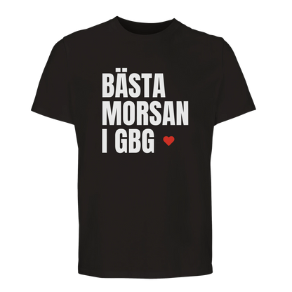 Svart t-shirt med trycket 'BÄSTA MORSAN I GBG'. Högkvalitativ tröja i ekologisk bomull, perfekt som födelsedagspresent.