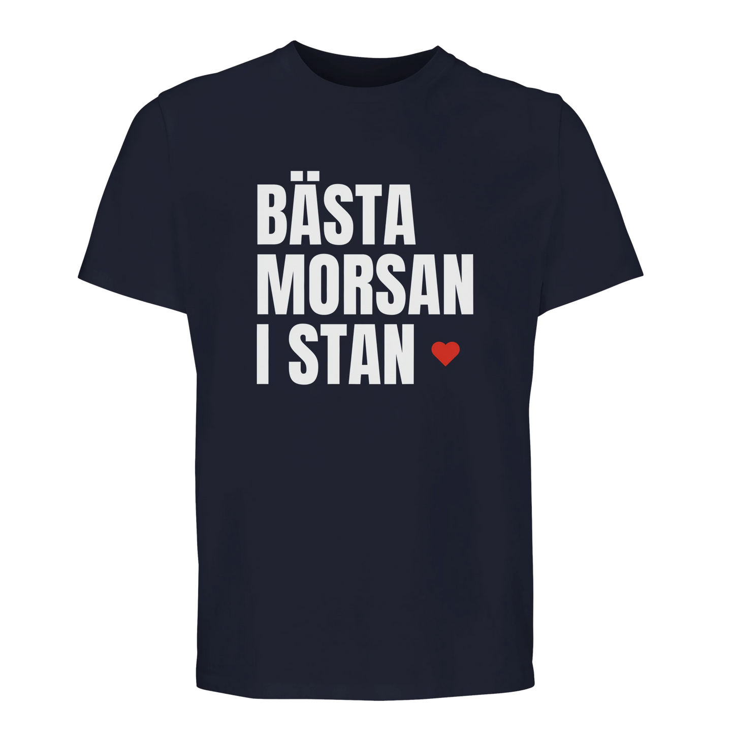 Marinblå t-shirt i mjuk bomull med texten 'BÄSTA MORSAN I STAN'. Stilren presentartikel för mammor.