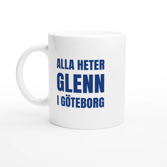 Vit kaffekopp med texten "Alla heter Glenn i Göteborg", 325 ml