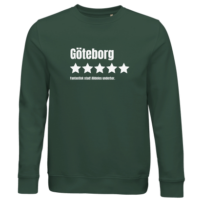 Mörkgrön ekologisk sweatshirt med trycket "Göteborg – 5 stjärnor av 5, Fantastisk"