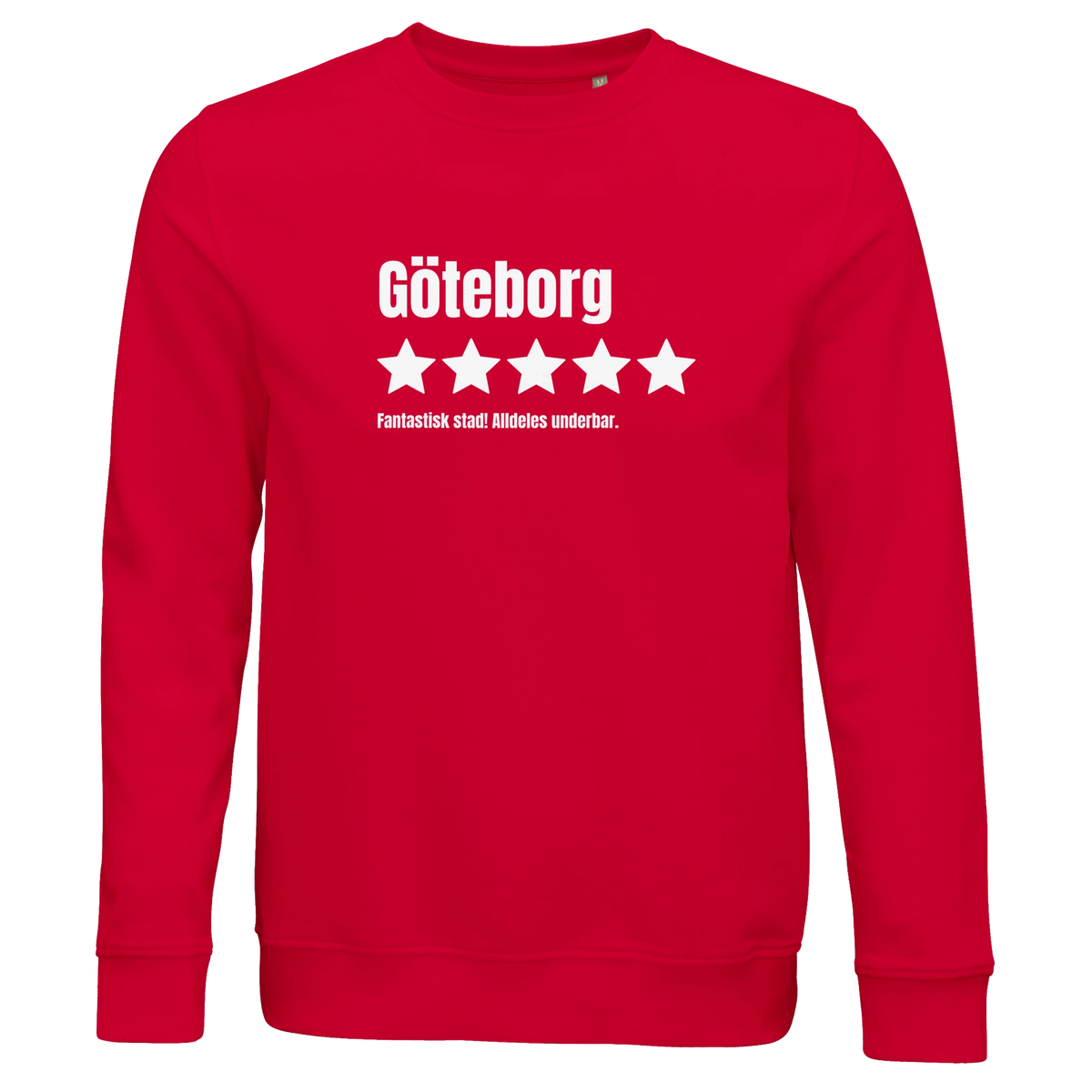 Röd ekologisk sweatshirt med trycket "Göteborg – 5 stjärnor av 5, Fantastisk"
