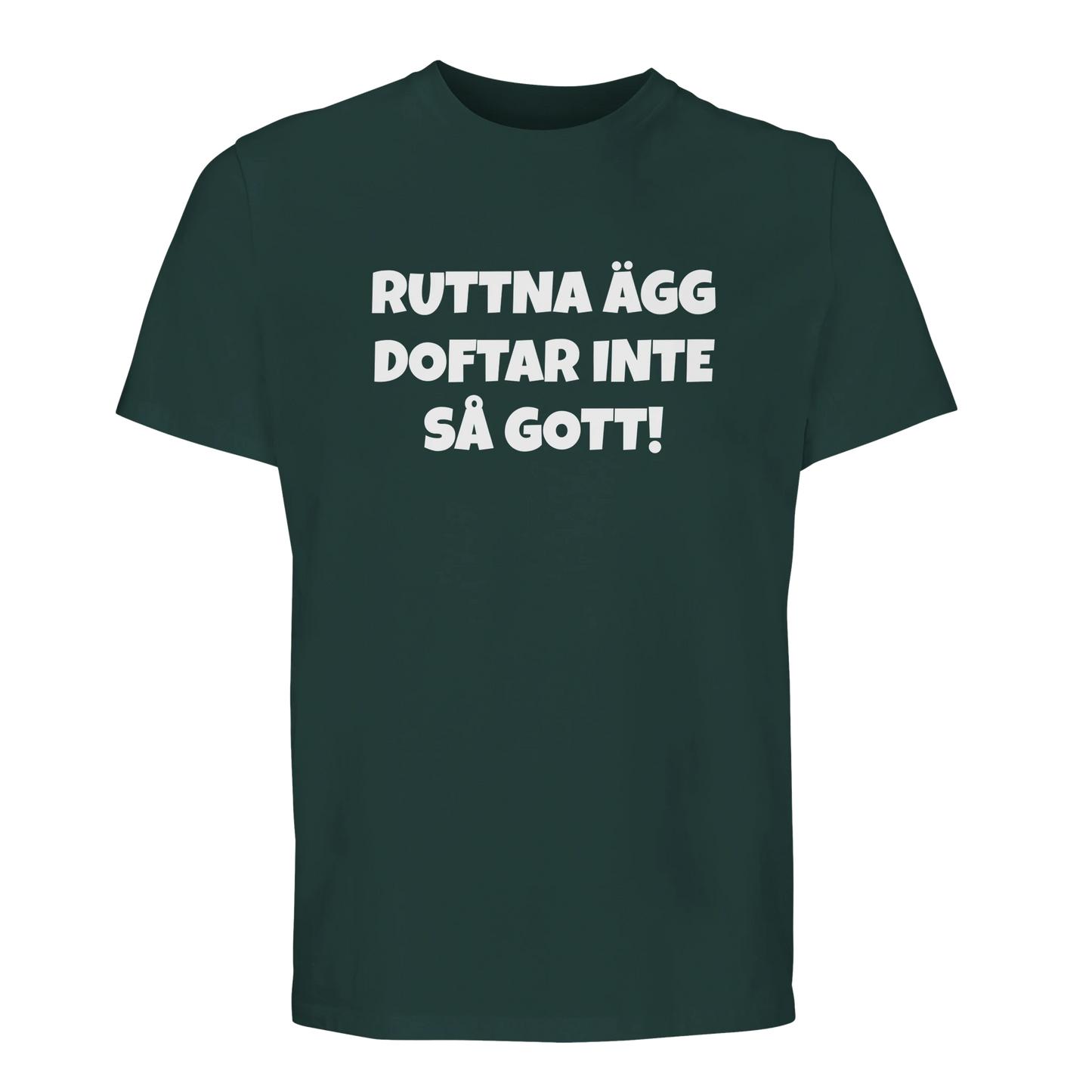 Mörkgrön t-shirt med humortryck 'Ruttna ägg doftar inte så gott'. Tillverkad i mjuk bomull för hög komfort.