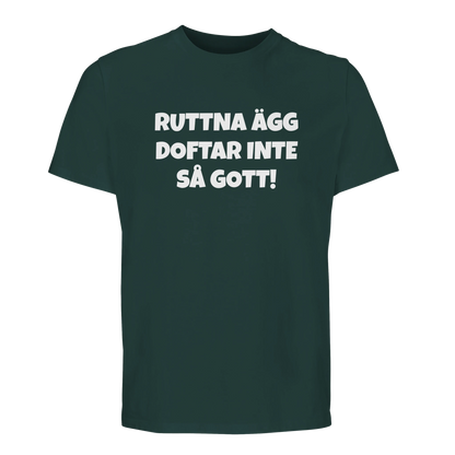 Mörkgrön t-shirt med humortryck 'Ruttna ägg doftar inte så gott'. Tillverkad i mjuk bomull för hög komfort.
