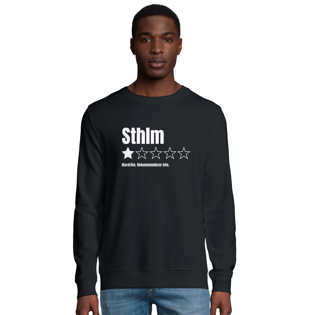 Svart ekologisk sweatshirt med trycket "Sthlm – 1 stjärna av 5, Mardröm"